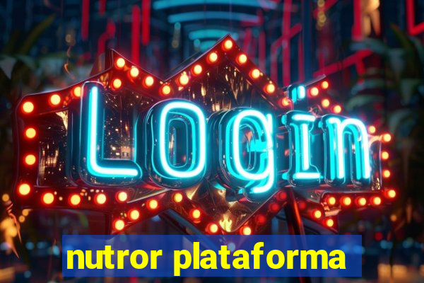 nutror plataforma